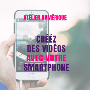 Créer des vidéos percutantes avec son smartphone